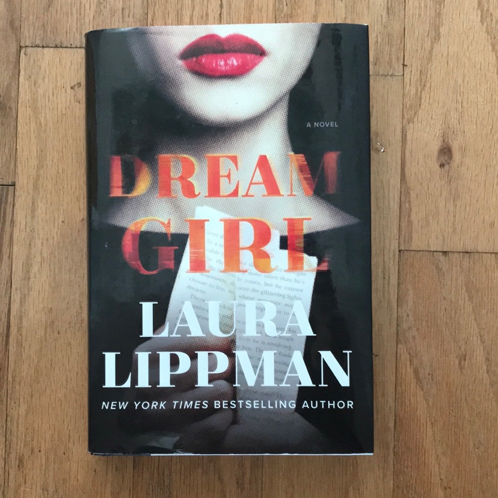 “Dream girl” a novel by Laura Lippman